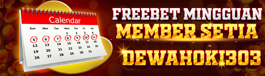 FREEBET MINGGUAN KHUSUS MEMBER SETIA